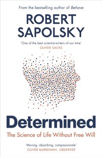 Обкладинка книги Determined. Robert M Sapolsky Robert M Sapolsky, 9781529920062,   €17.14