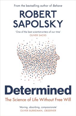 Book cover Determined. Robert M Sapolsky Robert M Sapolsky, 9781529920062,   €17.14