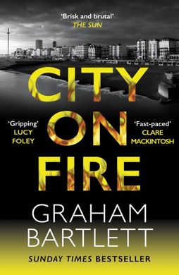 Book cover City on Fire. Graham Bartlett Graham Bartlett, 9780749030711,   €13.25