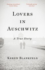 Обкладинка книги Lovers in Auschwitz. Keren Blankfeld Keren Blankfeld, 9780753560815,   €23.38