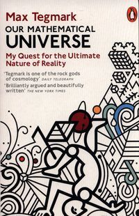 Обкладинка книги Our Mathematical Universe. Max Tegmark Max Tegmark, 9780241954638,   €14.55