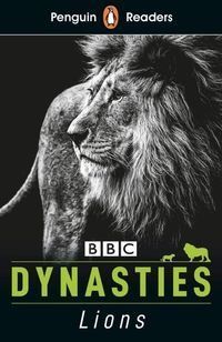 Book cover Penguin Reader Level 1 Dynasties Lions. Stephen Moss Stephen Moss, 9780241447369,
