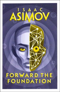 Book cover Forward the Foundation. Book 2. Isaac Asimov Азімов Айзек, 9780008516208,   €13.77