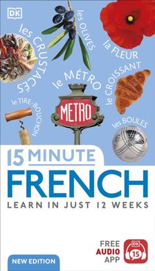 Book cover 15 Minute French : Learn in Just 12 Weeks , 9780241601310,   €15.84