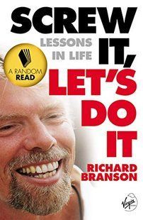 Обкладинка книги Screw It Let's Do It Lessons In Life. Richard Branson Richard Branson, 9780753511671,   &euro;59.75