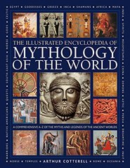 Обкладинка книги Mythology of the World. Arthur Cotterell Arthur Cotterell, 9780754835431,   €48.05