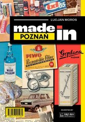 Book cover Made in Poznan. Lucjan Moros Lucjan Moros, 9788377295960,   €15.58