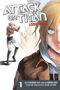 Обкладинка книги Attack on Titan: Lost Girls the Manga 1. Hajime Isayama Hajime Isayama, 9781632363855,   €20.26