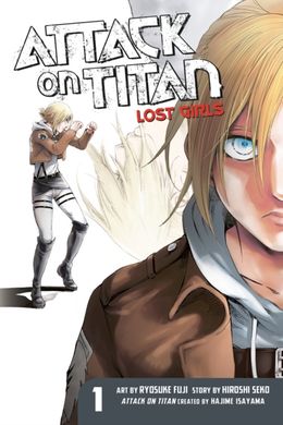 Book cover Attack on Titan: Lost Girls the Manga 1. Hajime Isayama Hajime Isayama, 9781632363855,   €20.26