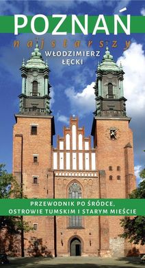 Обкладинка книги Poznan najstarszy przewodnik. Włodzimierz Łęcki Włodzimierz Łęcki, 9788377856857,   €5.19