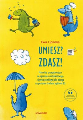 Book cover Umiesz? Zdasz! Materiały przygotowujące do egz. Ewa Lipińska Ewa Lipińska, 9788324239801,   €15.84