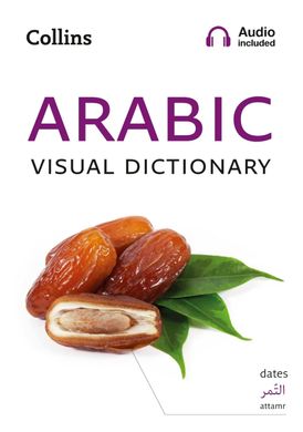 Book cover Collins Arabic Visual Dictionary (Collins Visual Dictionaries) Collins Dictionaries, 9780008290351,   €10.39