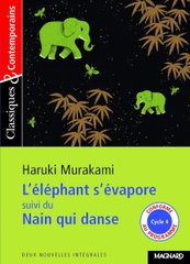 Обкладинка книги L'elephant s'evapore suivi du Nain qui danse. Haruki Murakami Haruki Murakami, 9782210756670,   €10.91