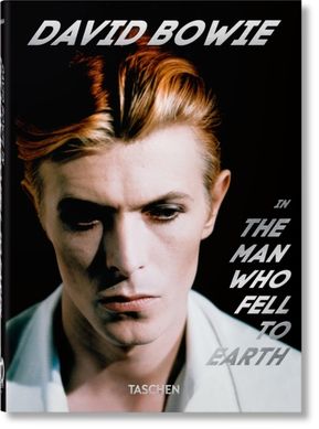 Book cover David Bowie. The Man Who Fell to Earth. Paul Duncan Paul Duncan, 9783836593168,   €29.61