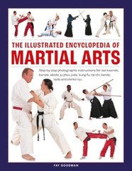 Обкладинка книги The Illustrated Encyclopedia of Martial Arts. Fay Goodman Fay Goodman, 9780754835936,   €23.90