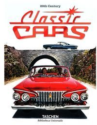 Book cover Classic Cars 20th Century. Jim Heimann Jim Heimann, 9783836546157,   €25.45