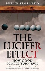 Обкладинка книги The Lucifer Effect. Philip Zimbardo Philip Zimbardo, 9781846041037,   €35.06