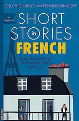 Обкладинка книги Short Stories in French for Beginners. Poziom A2-B1 Richard Simcott, Olly Richards, 9781473683433,   €12.73