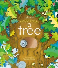 Book cover Peep Inside a Tree. Anna Milbourne Anna Milbourne, 9781474933841,   €25.71