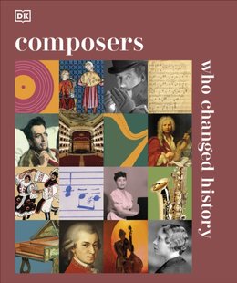 Обкладинка книги Composers Who Changed History , 9780241656815,   €42.60