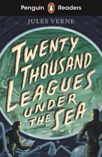Обкладинка книги Penguin Readers Starter Level Twenty Thousand Leagues Under the Sea. Jules Verne Верн Жуль, 9780241493243,   &euro;7.75