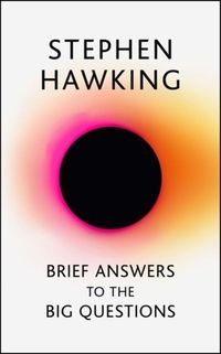 Book cover Brief Answers to the Big Questions. Stephen Hawking Stephen Hawking, 9781473695993,   €14.03