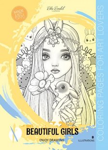 Обкладинка книги Розмальовка А4 8 картинок Beautiful Girls жовта , 4823089229102,   €2.60