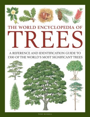 Book cover The World Encyclopedia of Trees Tony Russell, Catherine Cutler, Martin Walters, 9780754834755,   €43.90