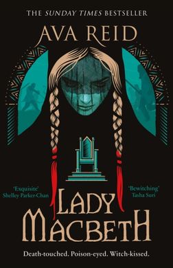 Обкладинка книги Lady Macbeth. Ava Reid Ava Reid, 9781529910483,   €20.78