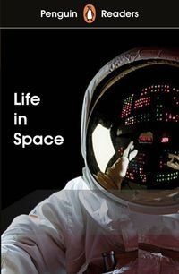 Book cover Penguin Readers Level 2 Life in Space , 9780241375235,   &euro;7.01