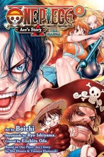 Обкладинка книги One Piece: Ace's Story―The Manga, Vol. 2. Ishiyama Ryo Ishiyama Ryo, 9781974745876,   €12.73