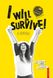 I will survive! (Я виживу). Теплі історії. Збірка, Передзамовлення, 2025-01-14