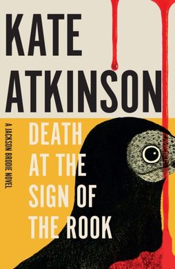 Book cover Death at the Sign of the Rook. Kate Atkinson Kate Atkinson, 9780857526588,   €22.34