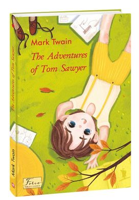 Book cover The Adventures of Tom Sawyer. Mark Twain Твен Марк, 978-966-03-9550-3,   €4.68