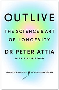 Обкладинка книги Outlive. Bill Gifford, Peter Attia Bill Gifford, Peter Attia, 9781785044540,   €30.13