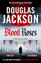 Book cover Blood Roses. Douglas Jackson Douglas Jackson, 9781804365908,   €14.03