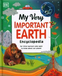 Book cover My Very Important Earth Encyclopedia , 9780241525920,   €22.86