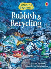 Book cover Rubbish Recycling. Stephanie Turnbull Stephanie Turnbull, 9781474903202,   €8.05