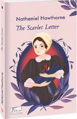Обкладинка книги The Scarlet Letter (Червона літера). Hawthorne N. Натаніель Готорн, 978-617-551-168-8,   €10.39