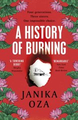 Book cover A History of Burning. Janika Oza Janika Oza, 9781529921830,   €13.25