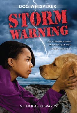 Book cover Dog Whisperer: Storm Warni. Nicholas Edwards Nicholas Edwards, 9780312370954,   €12.21