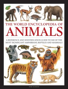 Обкладинка книги Animals, The World Encyclopedia Tom Jackson, 9780754834908,   €32.73