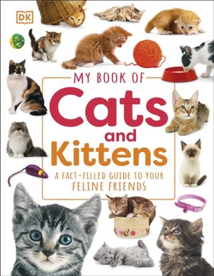 Обкладинка книги My Book of Cats and Kittens : A Fact-Filled Guide to Your Feline Friends , 9780241598313,   €14.81