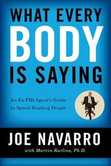 Обкладинка книги What Every BODY is Saying Joe Navarro, Marvin PhD Karlins, 9780061438295,   €23.12