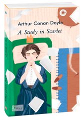 Book cover A Study in Scarlet. Doyle A. C. Конан-Дойл Артур, 978-966-03-9800-9,   €9.35