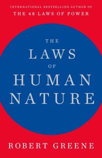 Обкладинка книги The Laws of Human Nature. Robert Greene Грін Роберт, 9781781259191,   €25.71