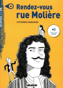 Обкладинка книги LF Rendez-vous rue Moliere. Catherine Grabowski Catherine Grabowski, 9782278092345,   €12.73